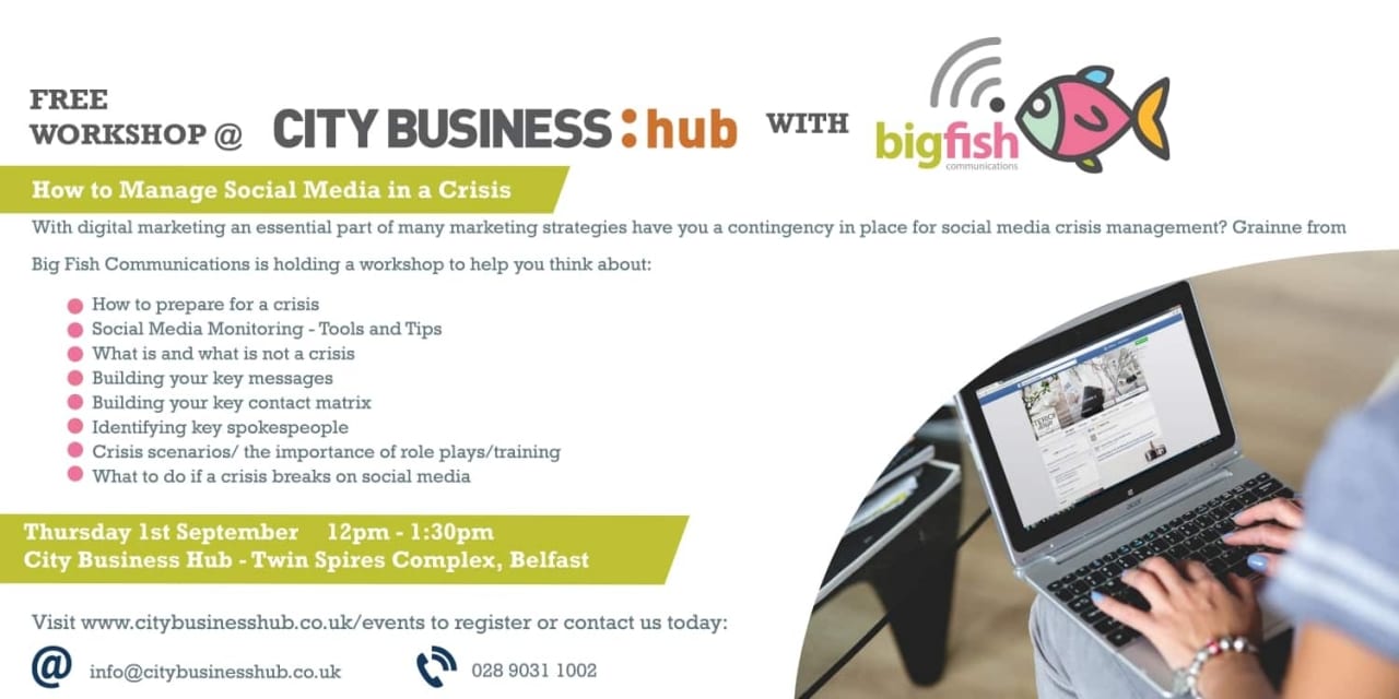 CBH Event – Managing Social Media in a Crisis with Big Fish Communications